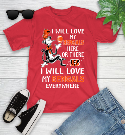 NFL Football Cincinnati Bengals I Will Love My Bengals Everywhere Dr Seuss Shirt Youth T-Shirt 11