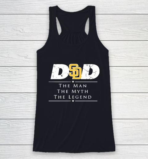 San Diego Padres MLB Baseball Dad The Man The Myth The Legend Racerback Tank 7