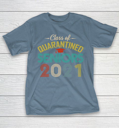 Class Of 2020 Graduating Class In Quarantine Vintage T-Shirt Class Of 2020 Graduating Class In Quarantine Vintage T-Shirt
