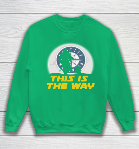 Seattle Mariners MLB Baseball Star Wars Yoda And Mandalorian This Is The Way Sweatshirt 5