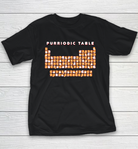 Purriodic Table Cat Funny Youth T-Shirt