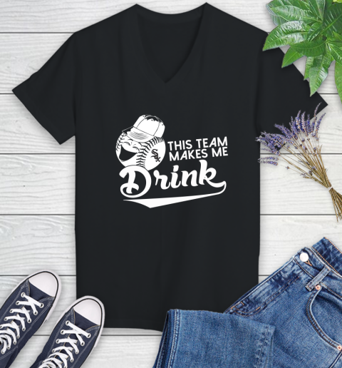 MLB Baseball This Team Makes Me Drink Adoring Fan Chicago White Sox Women's V-Neck T-Shirt