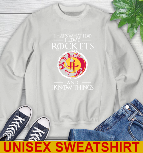 Houston Rockets NBA Basketball That's What I Do I Love My Team And I Know Things Game Of Thrones 29