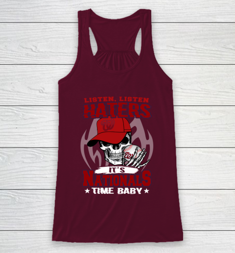 Listen Haters It is NATIONALS Time Baby MLB Racerback Tank 2