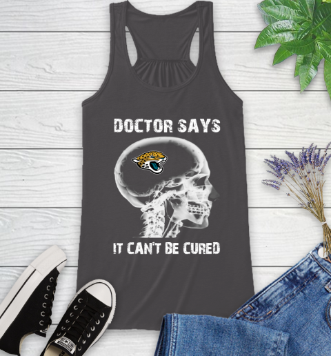 NFL Jacksonville Jaguars Football Skull It Can't Be Cured Shirt Racerback Tank 9