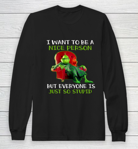 Tee Christmas Grinch Xmas funny quotes Long Sleeve T-Shirt