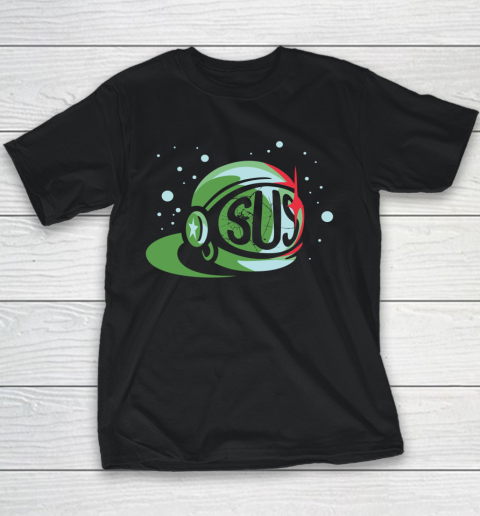 AH Dont Be SUS (green) Among US Youth T-Shirt
