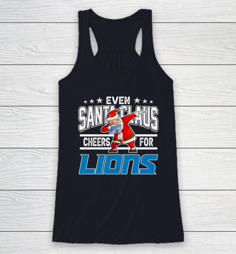 Detroit Lions Even Santa Claus Cheers For Christmas NFL Racerback Tank 7