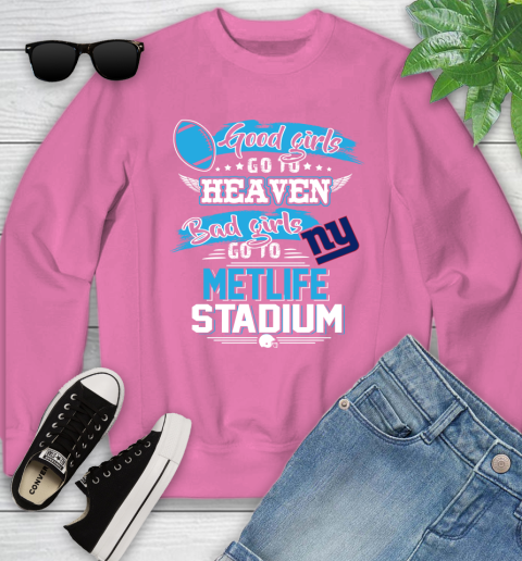 New York Giants NFL Bad Girls Go To Metlife Stadium Shirt Youth Sweatshirt 6