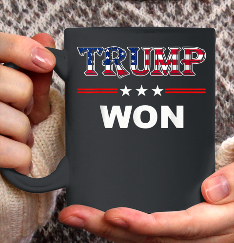 Trump Won T Shirt 4th of July American Flag Ceramic Mug 11oz 2