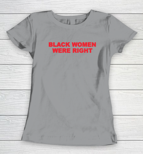 Black Women Wear Right Women's T-Shirt 3