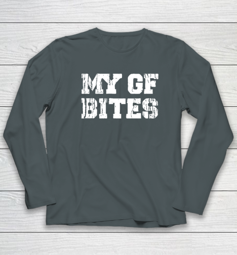 My Gf Bites Long Sleeve T-Shirt 3