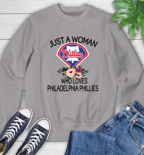 MLB Just A Woman Who Loves Philadelphia Phillies Baseball Sports Sweatshirt 3
