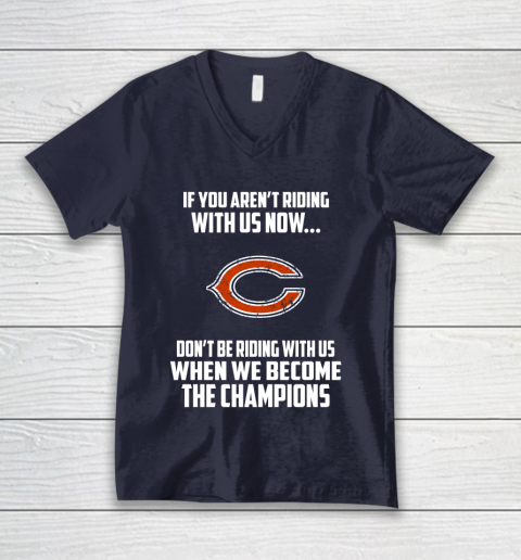 NFL Chicago Bears Football We Become The Champions V-Neck T-Shirt 2