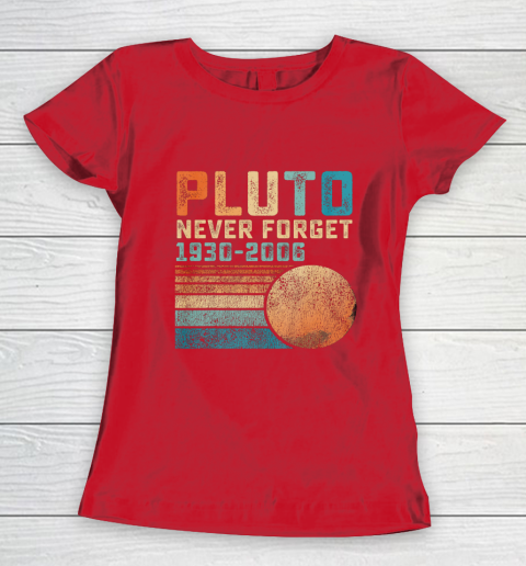 Pluto Never Forget Women's T-Shirt 9