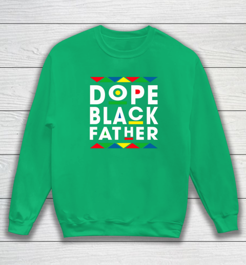 Funny Dope Black Father Black Fathers Matter Gift For Men Sweatshirt 5
