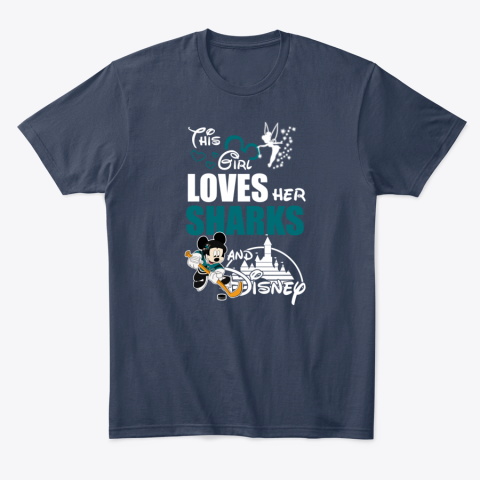 Girl Love Her SAN JOSE SHARKS And Mickey Disney ro8h girl love her san jose sharks and mickey disney classic t shirt 2 front navy
