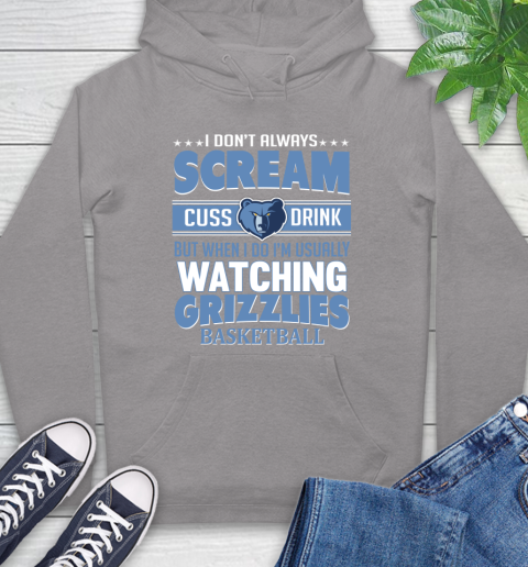 Memphis Grizzlies NBA Basketball I Scream Cuss Drink When I'm Watching My Team Hoodie 6