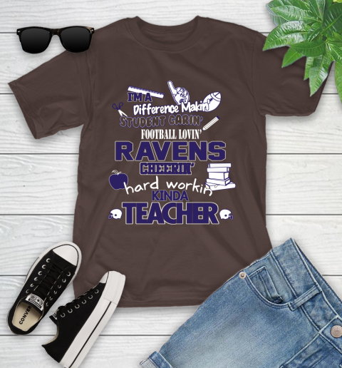 Baltimore Ravens NFL I'm A Difference Making Student Caring Football Loving Kinda Teacher Youth T-Shirt 7