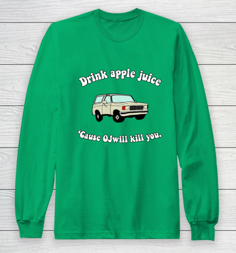 Drink Apple Juice Funny Long Sleeve T-Shirt 4