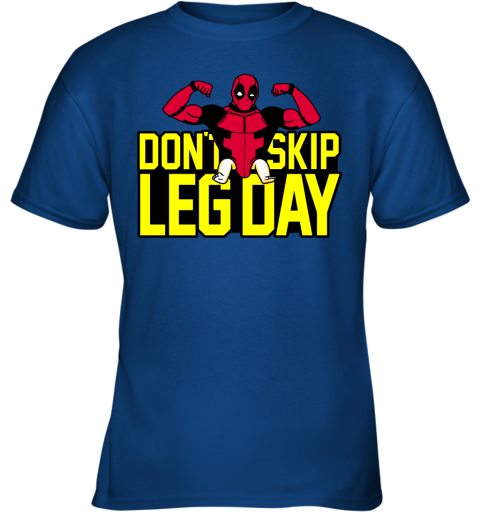 4wjx deadpool dont skip leg day workout at the gym shirts youth t shirt 26 front royal