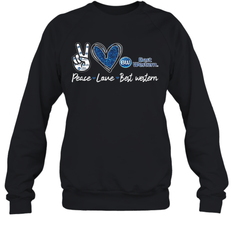 Peace Love Best Western Sweatshirt