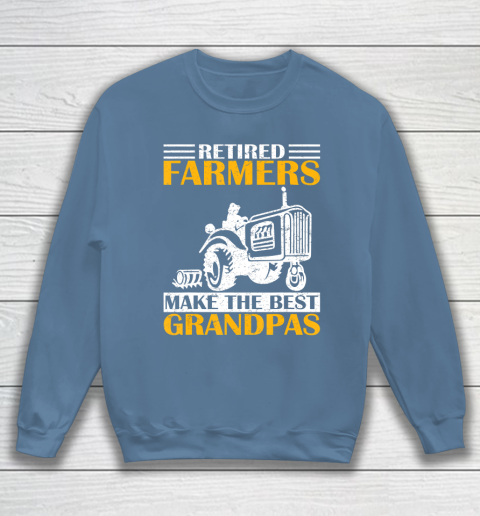 GrandFather gift shirt Retired Farmer Tractor Make The Best Grandpa Retirement Gift T Shirt Sweatshirt 6
