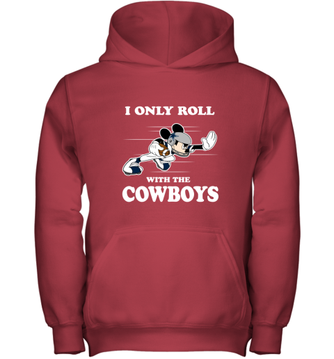 NFL Mickey Mouse I Only Roll With Dallas Cowboys Youth Hoodie