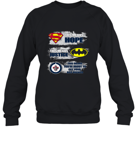 You're About To Get Your Ass Kicked Winnipeg Jets Sweatshirt