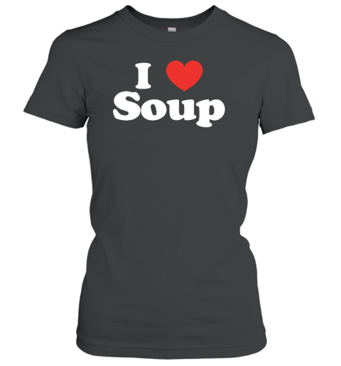 Caltrappfit I Love Soup Women's T