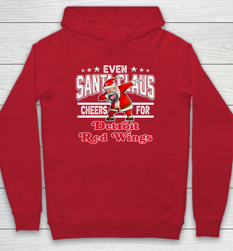 Detroit Red Wings Even Santa Claus Cheers For Christmas NHL Hoodie 7