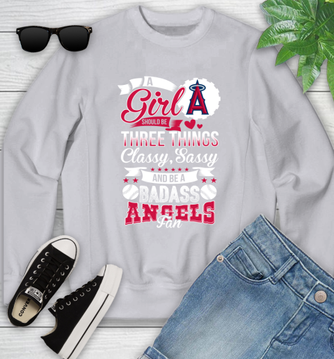 Los Angeles Angels MLB Baseball A Girl Should Be Three Things Classy Sassy And A Be Badass Fan Youth Sweatshirt 3