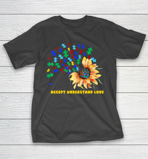 Autism Awareness Month Accept Understand Love Sunflower T-Shirt