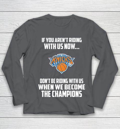 NBA New York Knicks Basketball We Become The Champions Youth Long Sleeve 6