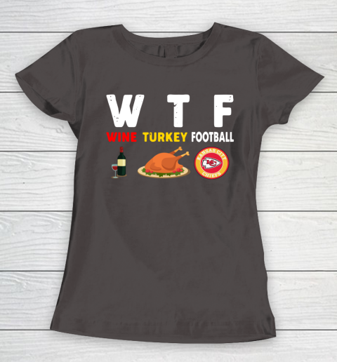 Kansas City Chiefs Giving Day WTF Wine Turkey Football NFL Women's T-Shirt 7