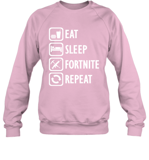 cqlw eat sleep fortnite repeat for gamer fortnite battle royale shirts sweatshirt 35 front light pink