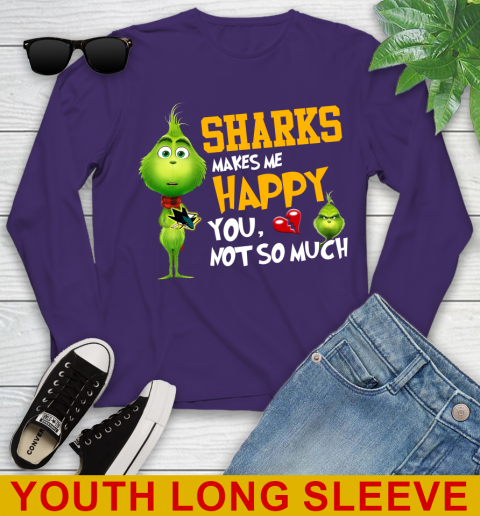 NHL San Jose Sharks Makes Me Happy You Not So Much Grinch Hockey Sports Youth Long Sleeve 4