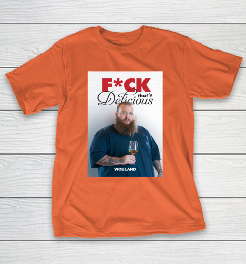 Fuck That's Delicious Shirt T-Shirt 3