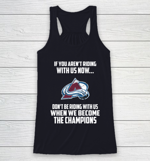 NHL Colorado Avalanche Hockey We Become The Champions Racerback Tank 7