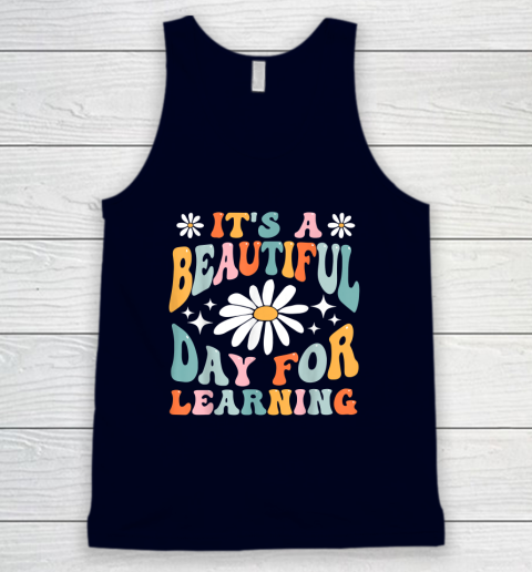 It's Beautiful Day For Learning Retro Teacher Back To School Tank Top 7