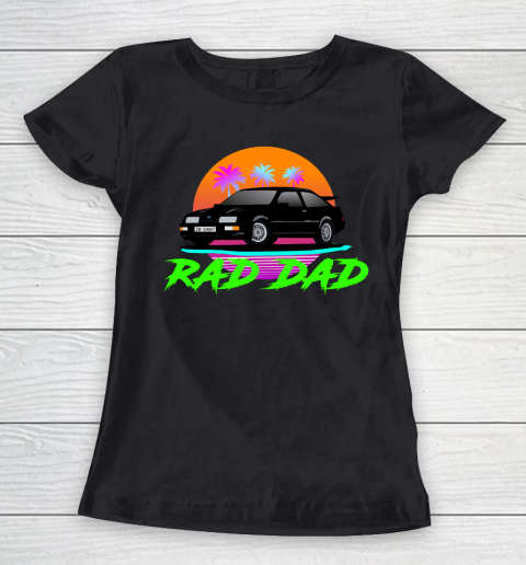 Father's Day Funny Gift Ideas Apparel  Rad Dad T Shirt Women's T-Shirt