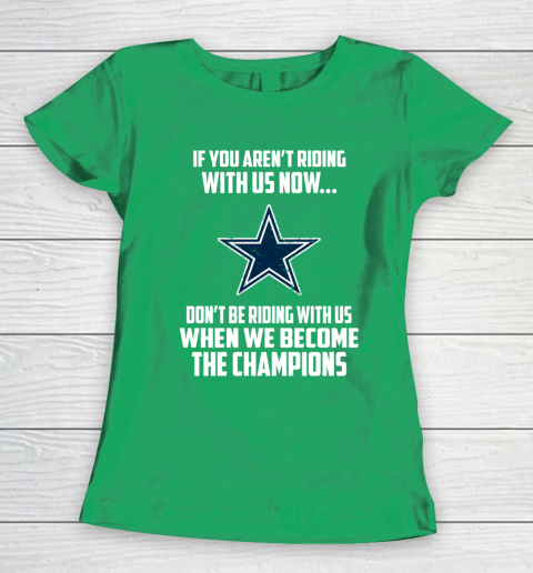 NFL Dallas Cowboys Football We Become The Champions Women's T-Shirt 5