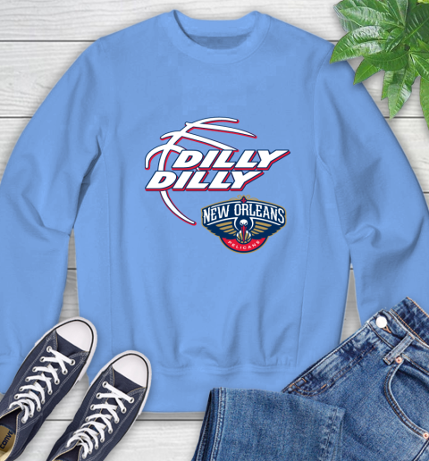 NBA New Orleans Pelicans Dilly Dilly Basketball Sports Sweatshirt 11