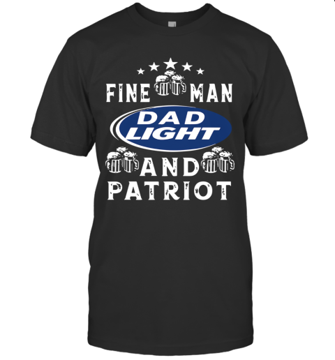 Fine Man Dad Light And Patriot T-Shirt