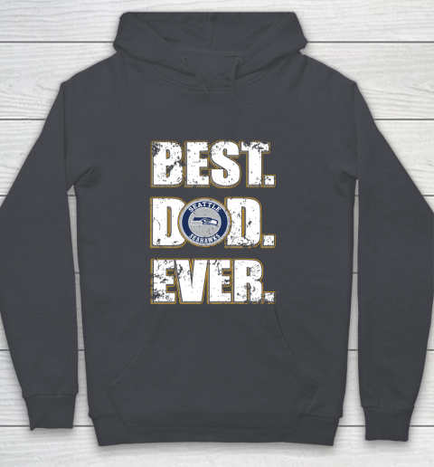 NFL Seattle Seahawks Football Best Dad Ever Family Shirt Youth Hoodie 5