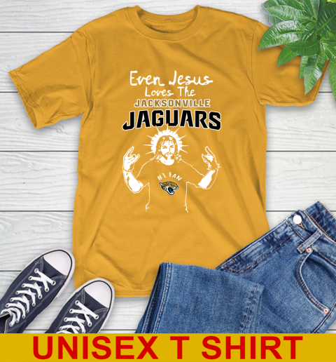 Jacksonville Jaguars NFL Football Even Jesus Loves The Jaguars Shirt T-Shirt 2