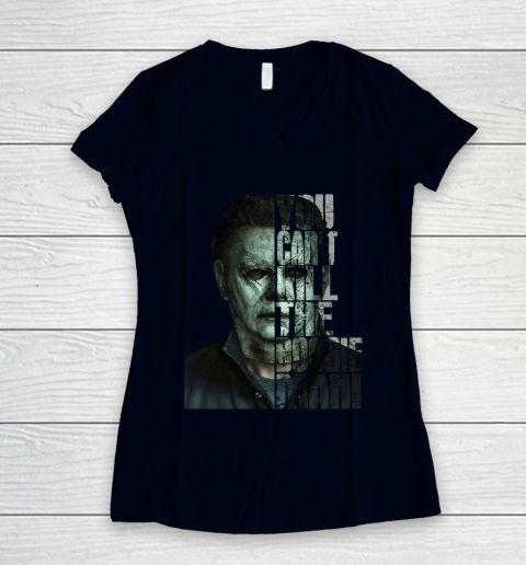 Halloween Michael Myers you cant kill the Boogeyman Women's V-Neck T-Shirt 2