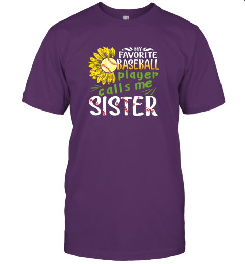 rbro my favorite baseball player calls me sister sunflower jersey t shirt 60 front team purple