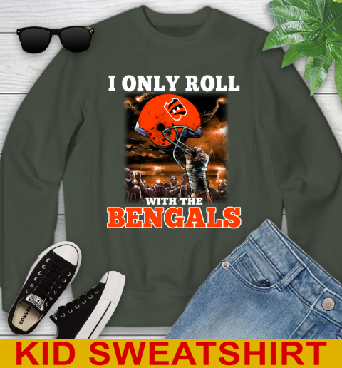 Cincinnati Bengals NFL Football I Only Roll With My Team Sports Youth Sweatshirt 8