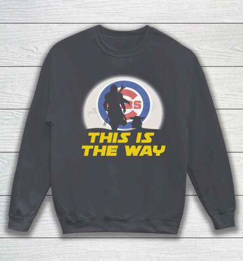 Chicago Cubs MLB Baseball Star Wars Yoda And Mandalorian This Is The Way Sweatshirt 4